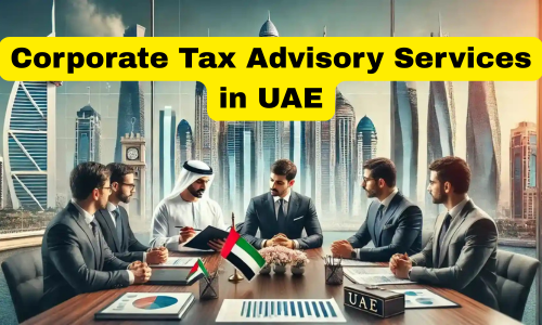 Corporate Tax Advisory UAE