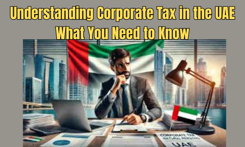 Corporate tax in the uae